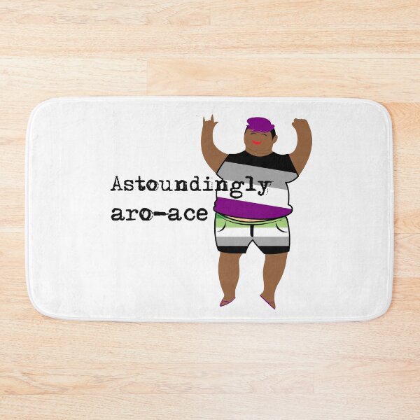Item preview, Astoundingly aroace body positive aromantic asexual designed and sold by incurablehippie.