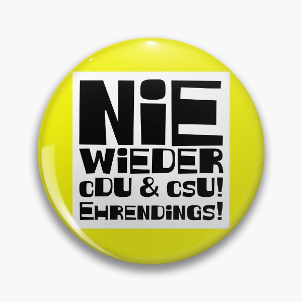 Artikelvorschau, Nie wieder cDU csU Ehrendings entworfen und verkauft von Rainer Kristuf.