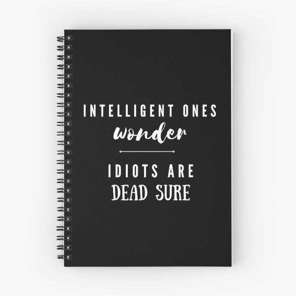 Item preview, Intelligent ones wonder, Idiots are dead sure designed and sold by SaamyaTyagi.