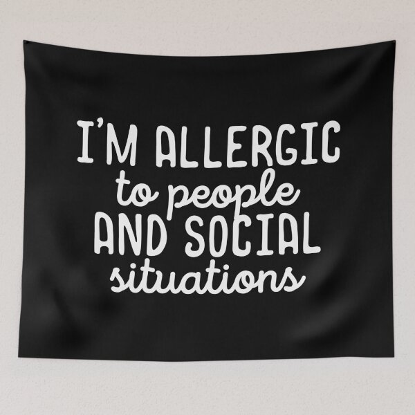 Item preview, Copy of Im allergic to people and social situations designed and sold by 23mangoes.