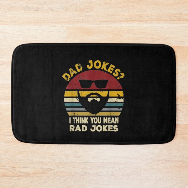Item preview, Dad Jokes I Think You Mean Rad Jokes Funny Dads designed and sold by tiffanyart53.
