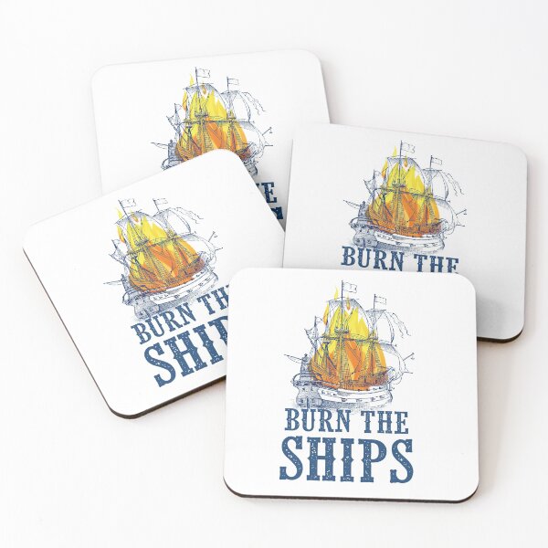 Item preview, Burn the ships designed and sold by SouthPrints.