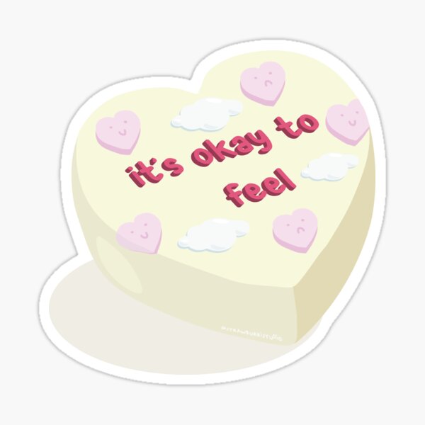 "It's okay to feel" Korean Cake Sticker