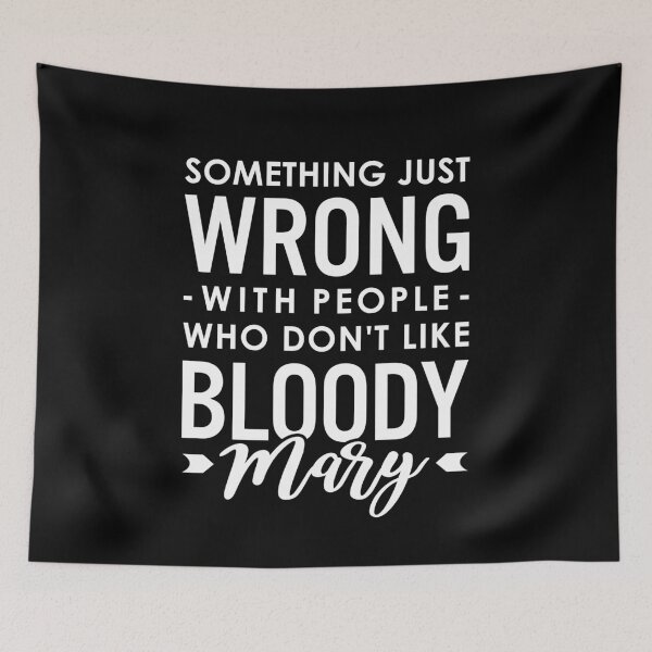 Item preview, Something Just Wrong With People Who Don't Like Bloody Mary - Bloody Mary Lover designed and sold by T-shirt For You.