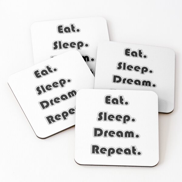 Item preview,  Inspirational text "Eat. Sleep.Dream.Repeat" on the white background designed and sold by IraNiva.