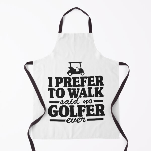 Item preview, I Prefer To Walk Said No Golfer Ever Quote Golfing designed and sold by Stronzi.
