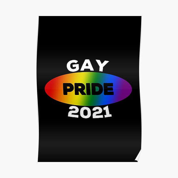 Pride 2021 Posters Redbubble