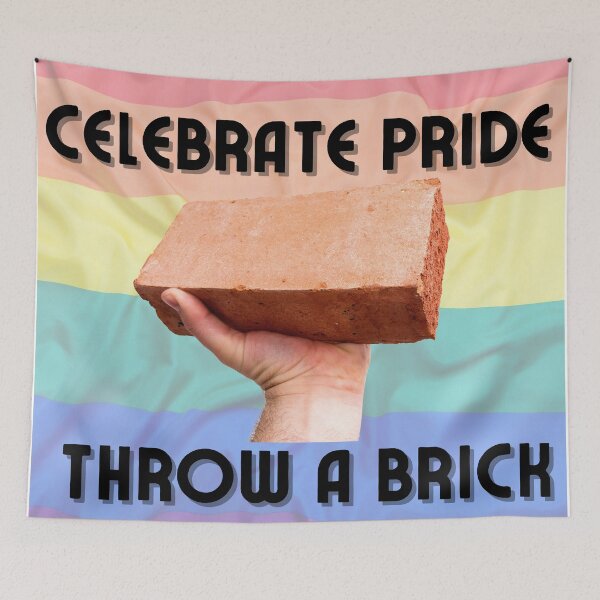 Item preview, Celebrate Pride. Throw a Brick. designed and sold by StabbyCat.
