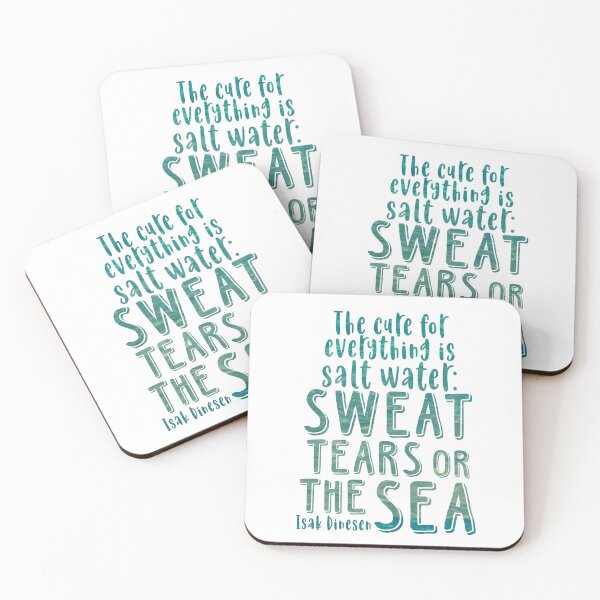 Item preview, Isak Dinesen quote - The cure for everything is salt water designed and sold by SouthPrints.