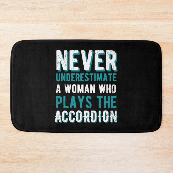 Item preview, Never Underestimate a Woman Who Plays the Accordion Distressed Font designed and sold by SavageMyrtle.