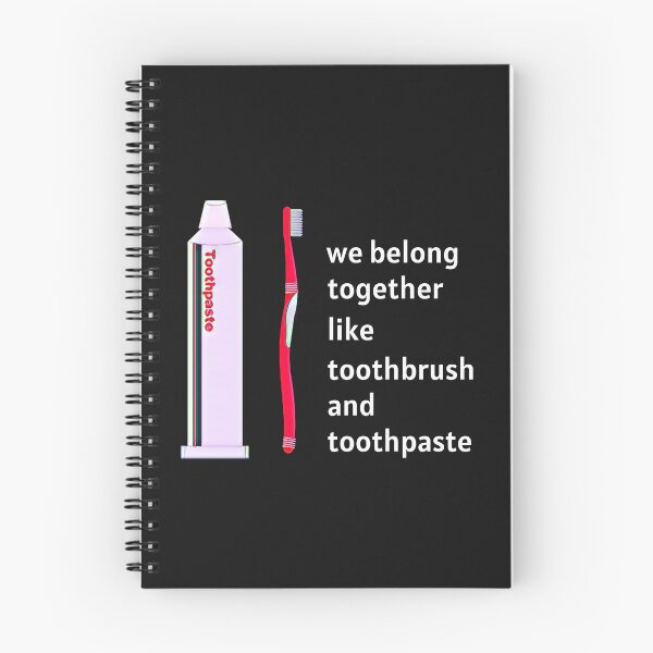 Item preview, We belong together like toothbrush and toothpaste designed and sold by DesignsofNote.