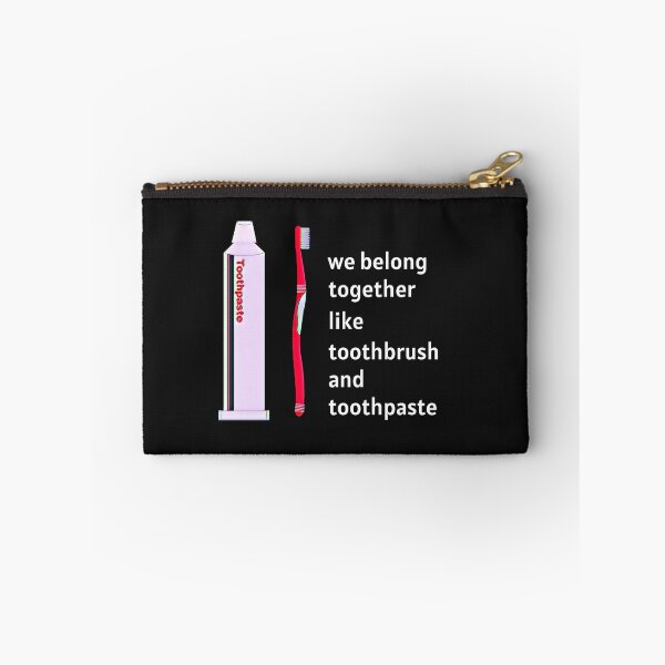Item preview, We belong together like toothbrush and toothpaste designed and sold by DesignsofNote.