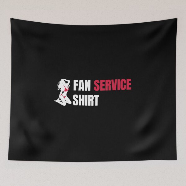 Item preview, Fan Service Shirt Otaku Humor Hentai designed and sold by Massaie55.
