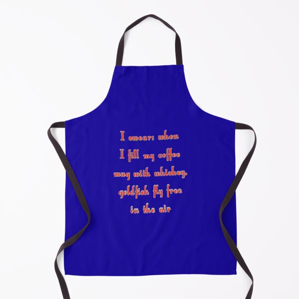 Item preview, * I swear: when I fill my coffe mug with whiskey, goldfish fly free in the air* designed and sold by ITALY-Roselli-.