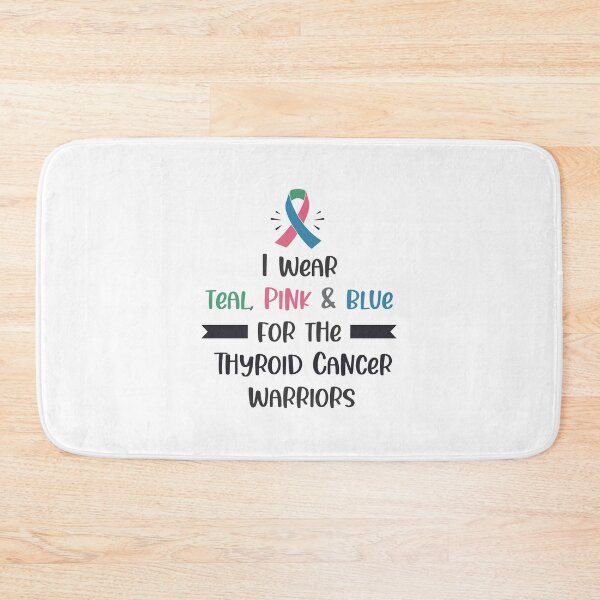 Item preview, I Wear Teal, Pink & Blue For The Thyroid Cancer Warriors designed and sold by ThyroidFighter.
