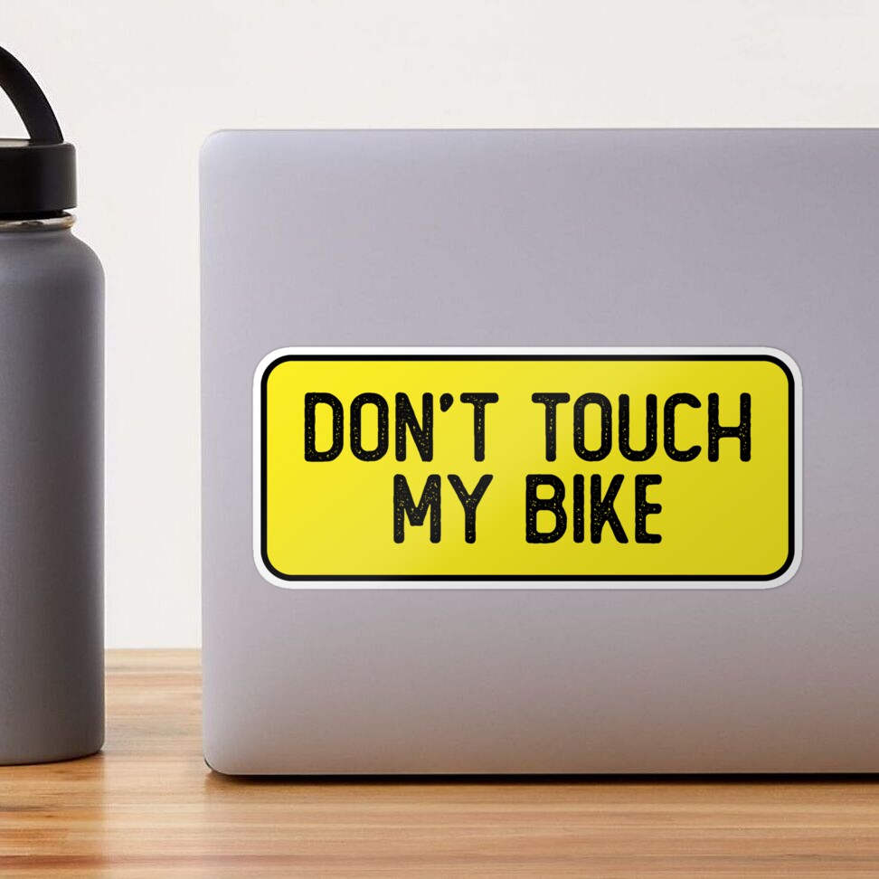 DONT TOUCH MY BIKE Bicycle Sticker Waterproof Safety Reflective Stickers  Outdoor Night Warning Decal Decoration 4 Style RR7022