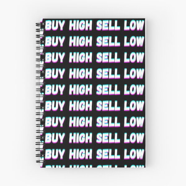 Item preview, Buy high sell low designed and sold by Luna Garcia.