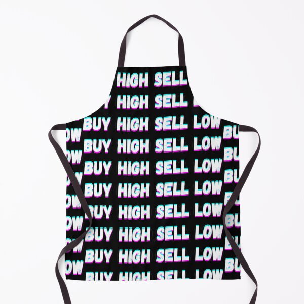 Item preview, Buy high sell low designed and sold by Luna Garcia.