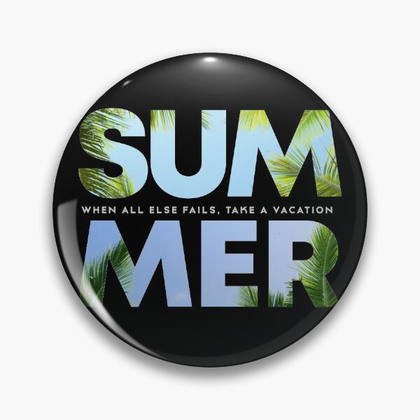 Item preview, When All Else Fails, Take A Vacation designed and sold by cotros.
