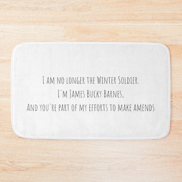Item preview, i'm james bucky barnes and you're part of my efforts to make amends  designed and sold by LannisterOnMars.