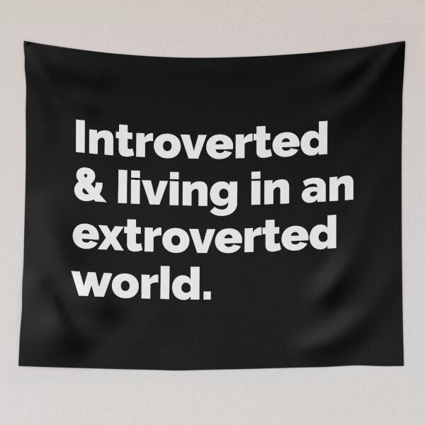 Item preview, introverted and living in an extroverted world designed and sold by 23mangoes.