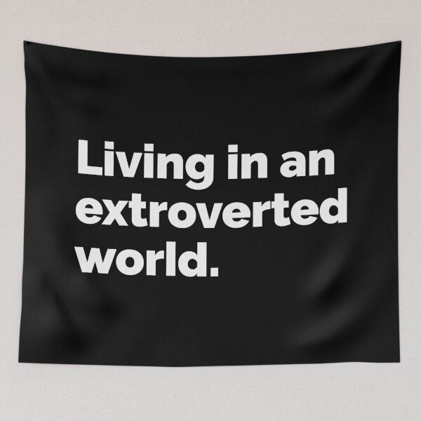 Item preview, Living in an extroverted world designed and sold by 23mangoes.