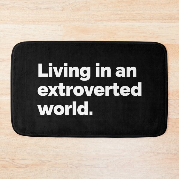 Item preview, Living in an extroverted world designed and sold by 23mangoes.