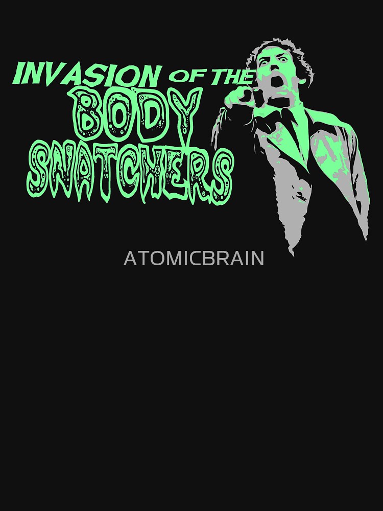 invasion of the body snatchers t shirt