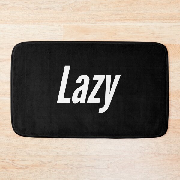 Item preview, Lazy designed and sold by So Witcasm ?.