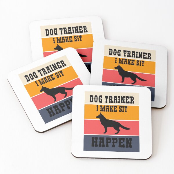 Item preview, dog trainer i make sit happen designed and sold by Hoffman-Design.