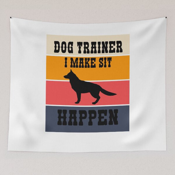 Item preview, dog trainer i make sit happen designed and sold by Hoffman-Design.