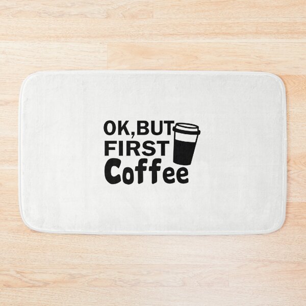 Item preview, Ok, But First Coffee designed and sold by LemonCreations.