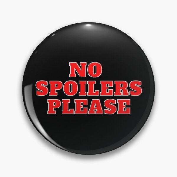 Item preview, No Spoilers Please Red Text designed and sold by CaitU.