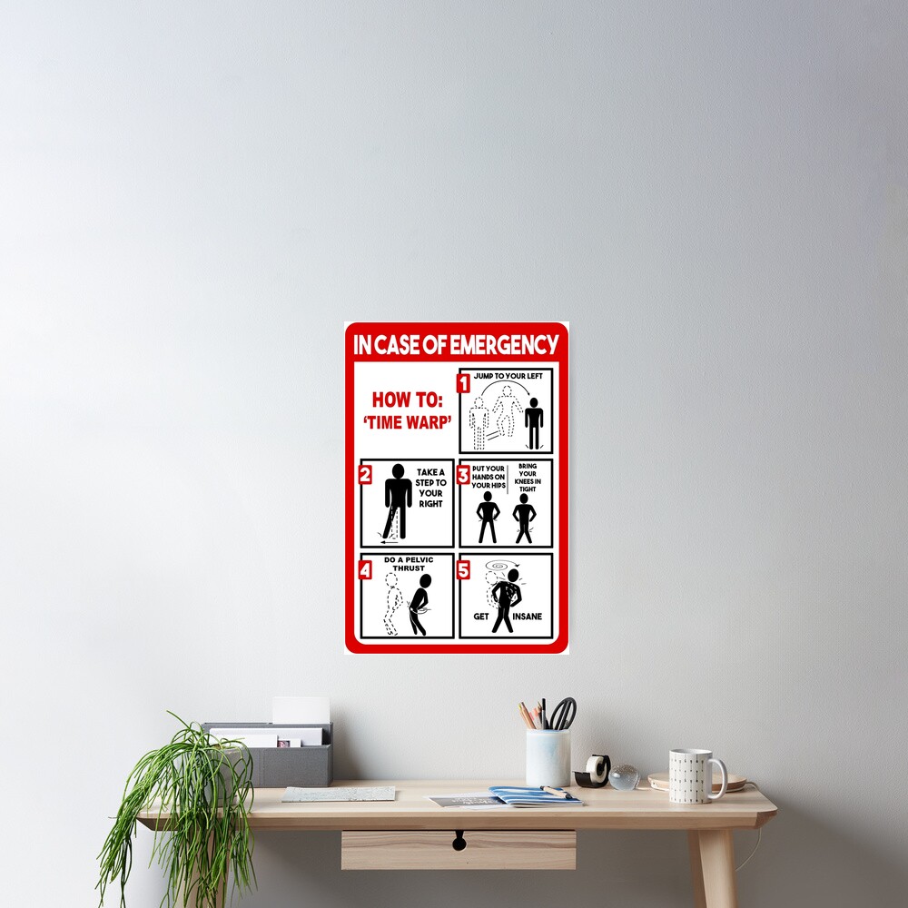  how to time warp poster for sale by icecoldtea redbubble