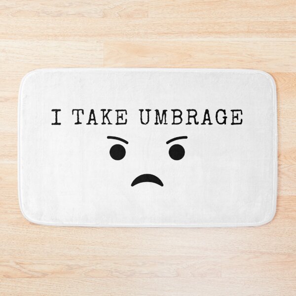 Item preview, I take umbrage (but cute) - Funny meme sticker designed and sold by ThousandAutumns.