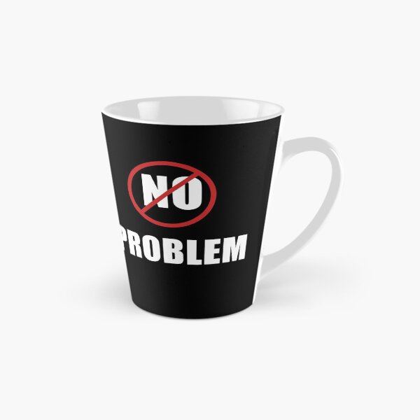 Item preview, No Problem designed and sold by Brad Chambers.