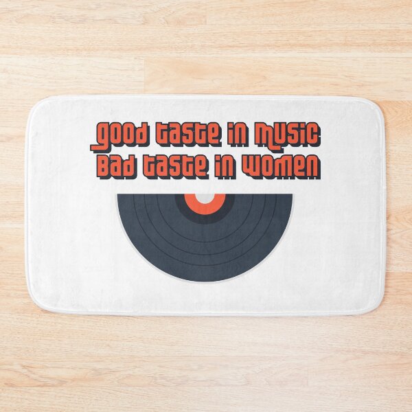 Item preview, Good taste in music Bad taste in Women Vinyl record designed and sold by PrintsyGal.
