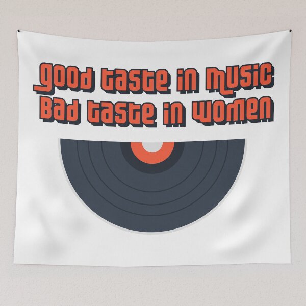 Item preview, Good taste in music Bad taste in Women Vinyl record designed and sold by PrintsyGal.