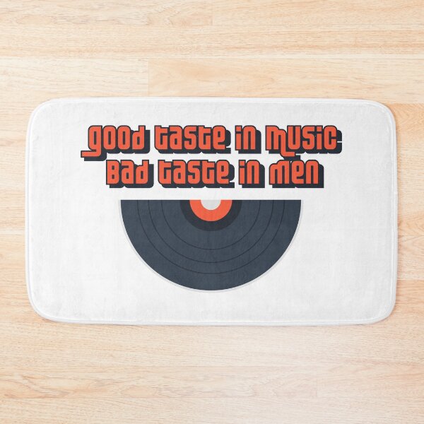Item preview, Copy of Good taste in music Bad taste in Men Vinyl record designed and sold by PrintsyGal.