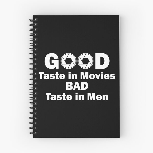 Item preview, Good taste in movies Bad taste in Men apperture designed and sold by PrintsyGal.