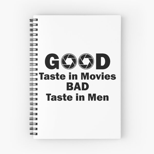 Item preview, Good taste in movies Bad taste in Men apperture designed and sold by PrintsyGal.