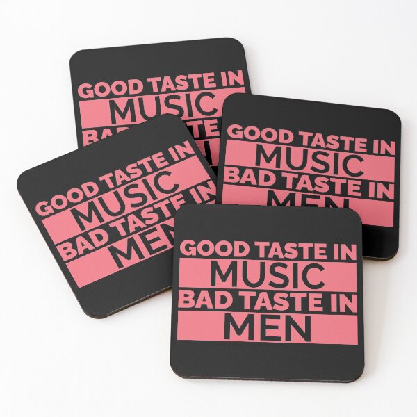 Item preview, Good Taste In Music Bad Taste In Men designed and sold by Styler Design.