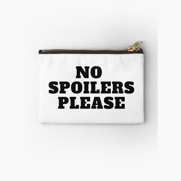 Item preview, No Spoilers Please Black Text designed and sold by CaitU.