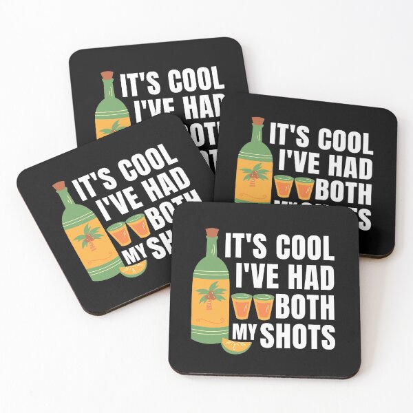 Item preview, It's Cool I've Had Both My Two Shots designed and sold by SunfullyYours.