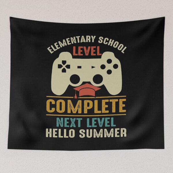 Item preview, ELEMENTARY SCHOOL LEVEL COMPLETE, NEXT LEVEL, HELLO SUMMER designed and sold by ildafdhome.