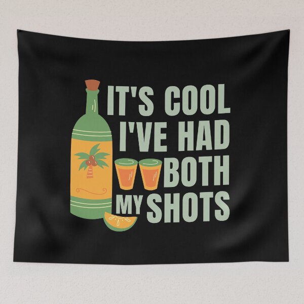 Item preview, It's Cool I've Had Both My Two Shots designed and sold by SunfullyYours.