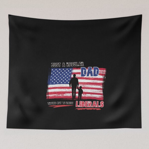 Item preview, Just a regular dad trying not to raise liberals designed and sold by SmartTShirtTime.
