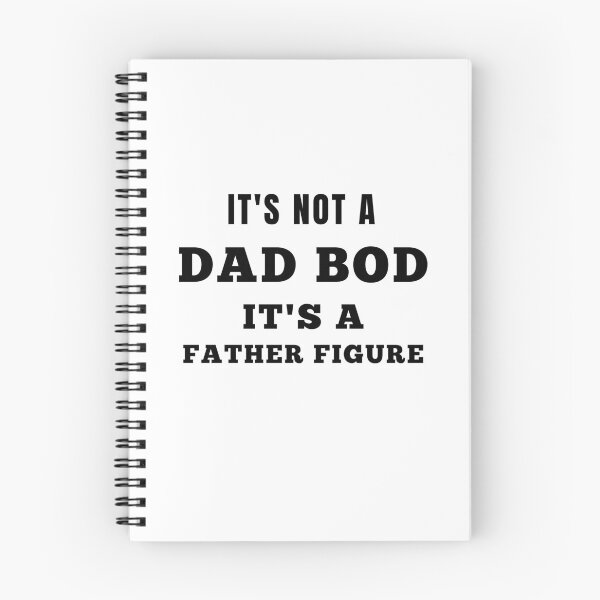 Item preview, IT'S NOT DAD BOD IT'S A FATHER FIGURE designed and sold by Yasdey Rojas.