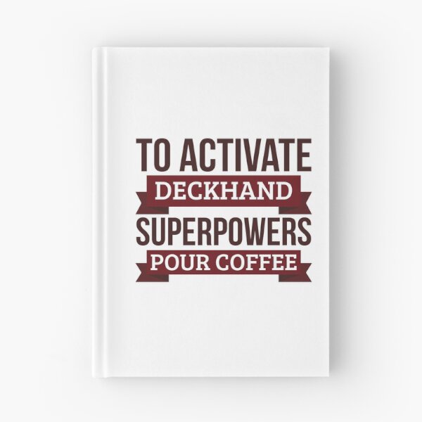 Item preview, Deckhand gift, To Activate Deckhand Superpowers Pour Coffee, Gift For Deckhand Funny Coworker Boss Mug Gift designed and sold by Orange Pieces.