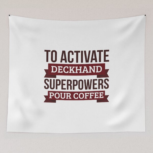 Item preview, Deckhand gift, To Activate Deckhand Superpowers Pour Coffee, Gift For Deckhand Funny Coworker Boss Mug Gift designed and sold by Orange Pieces.